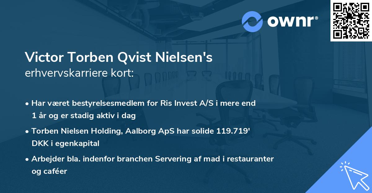 Victor Torben Qvist Nielsen's erhvervskarriere kort