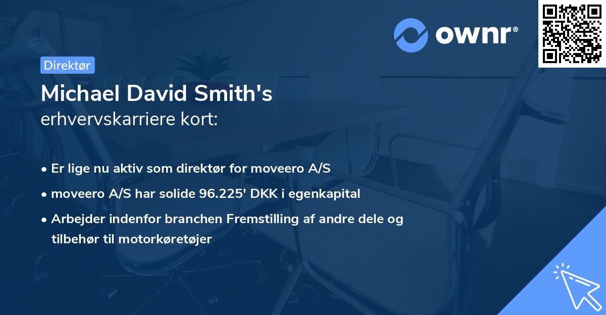 Michael David Smith's erhvervskarriere kort
