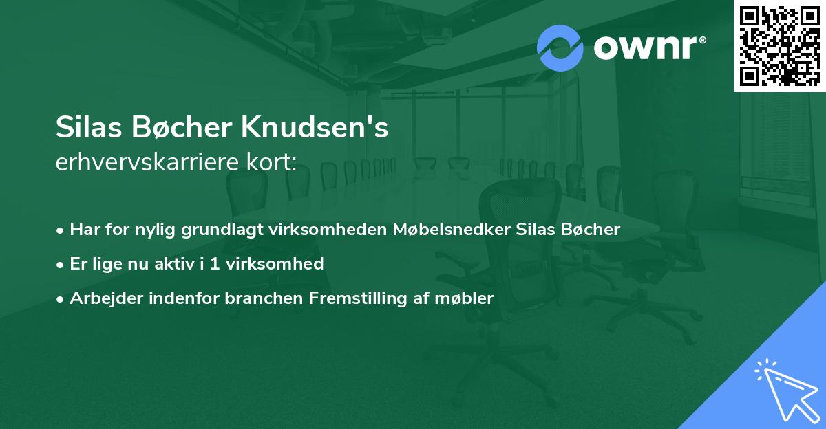 Silas Bøcher Knudsen's erhvervskarriere kort