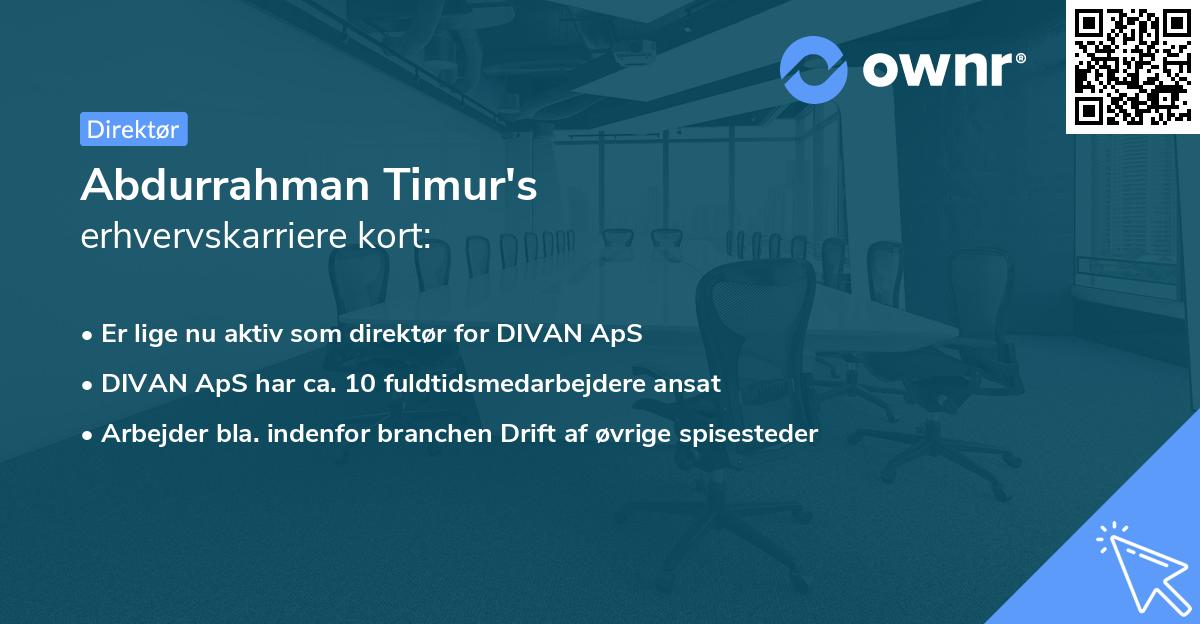 Abdurrahman Timur's erhvervskarriere kort
