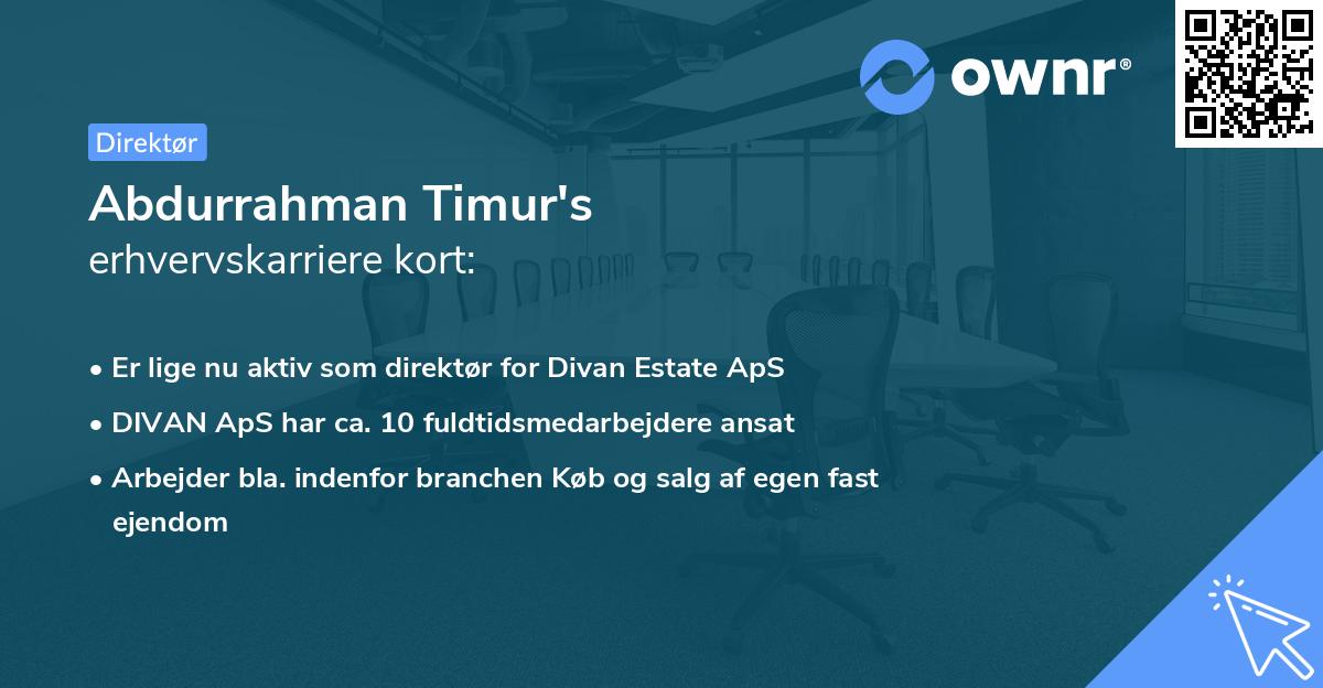Abdurrahman Timur's erhvervskarriere kort