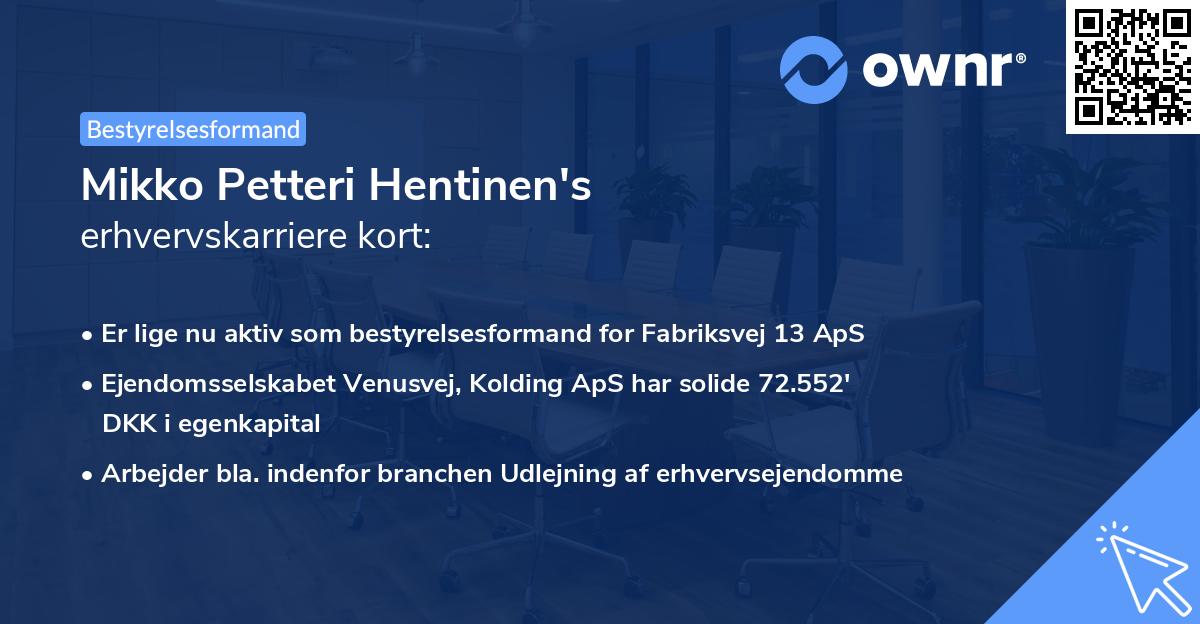 Mikko Petteri Hentinen's erhvervskarriere kort