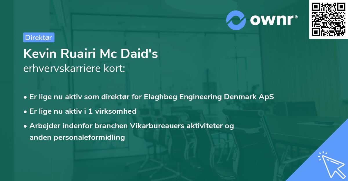 Kevin Ruairi Mc Daid's erhvervskarriere kort