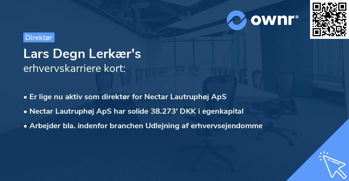 Lars Degn Lerkær's erhvervskarriere kort