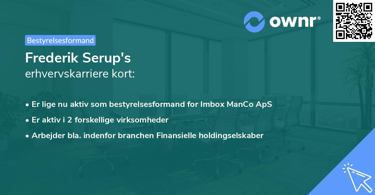Frederik Serup's erhvervskarriere kort