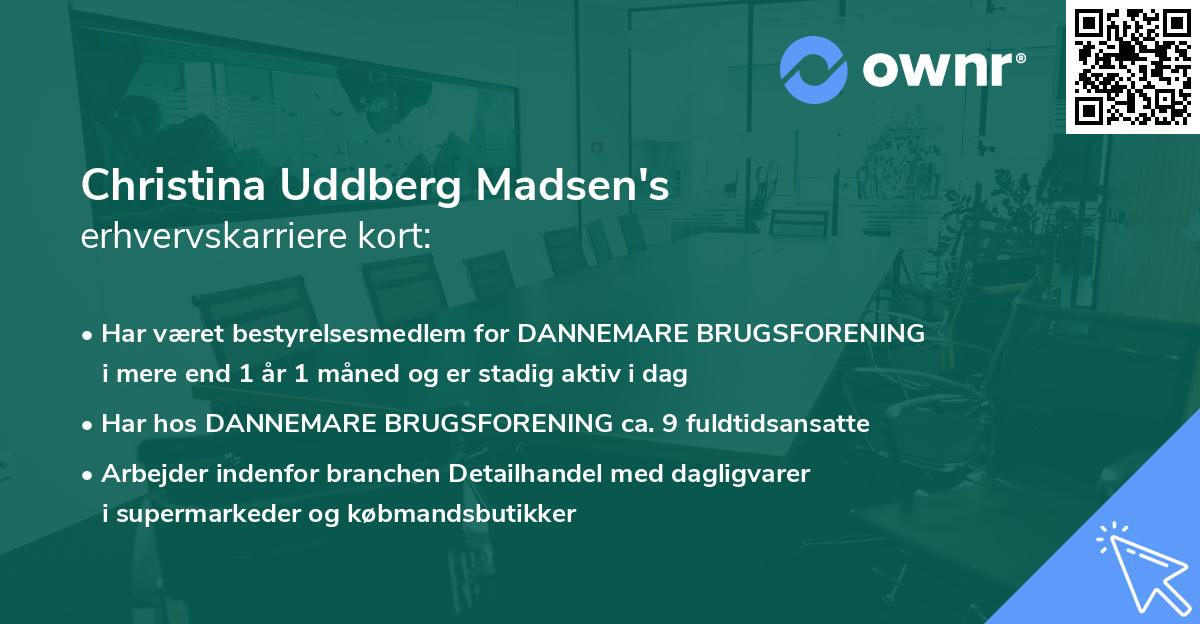 Christina Uddberg Madsen's erhvervskarriere kort