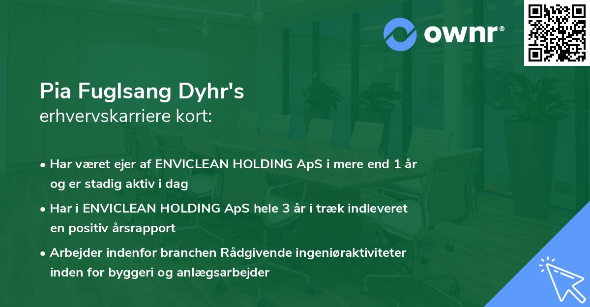 Pia Fuglsang Dyhr's erhvervskarriere kort