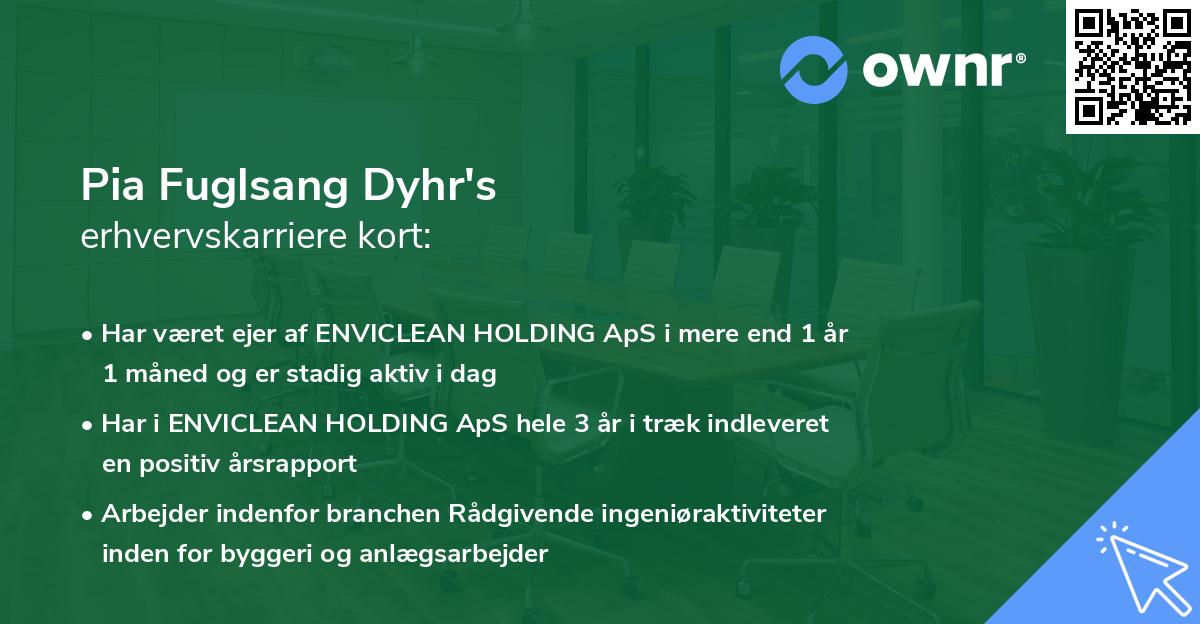Pia Fuglsang Dyhr's erhvervskarriere kort