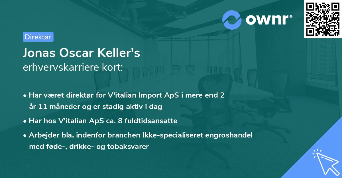 Jonas Oscar Keller's erhvervskarriere kort