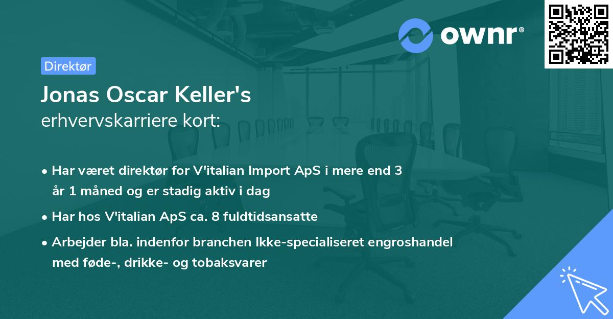 Jonas Oscar Keller's erhvervskarriere kort