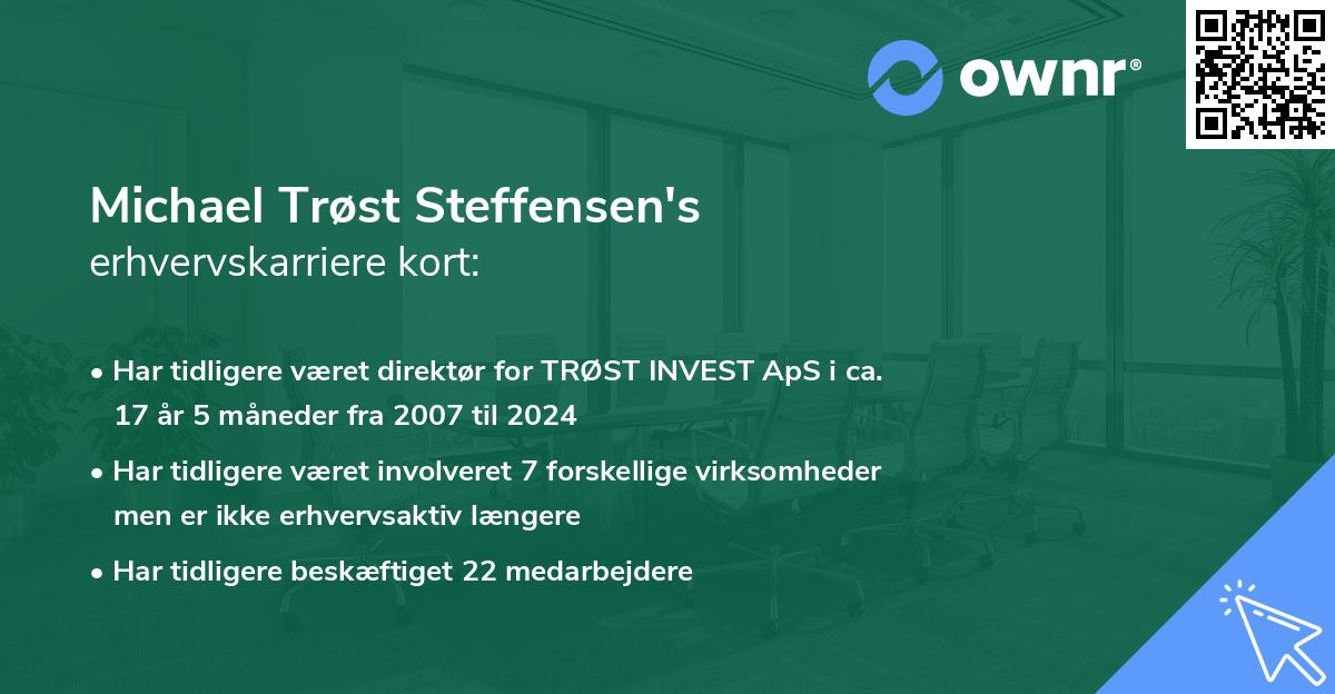 Michael Trøst Steffensen's erhvervskarriere kort