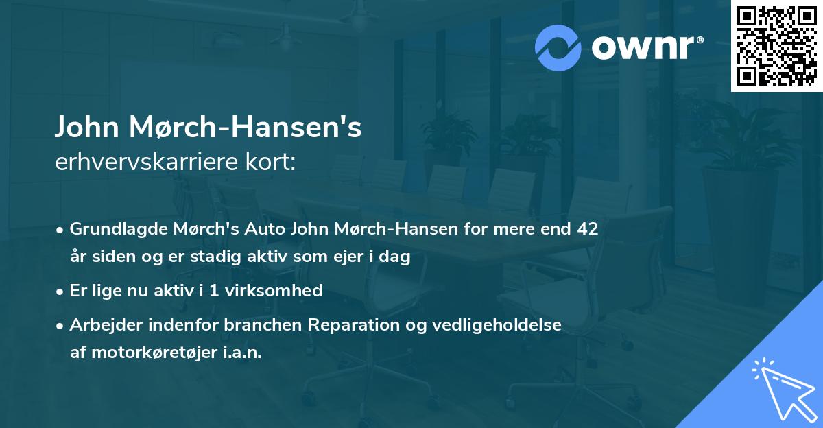 John Mørch-Hansen's erhvervskarriere kort