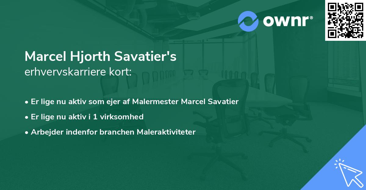 Marcel Hjorth Savatier's erhvervskarriere kort
