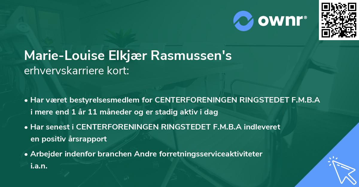 Marie-Louise Elkjær Rasmussen's erhvervskarriere kort