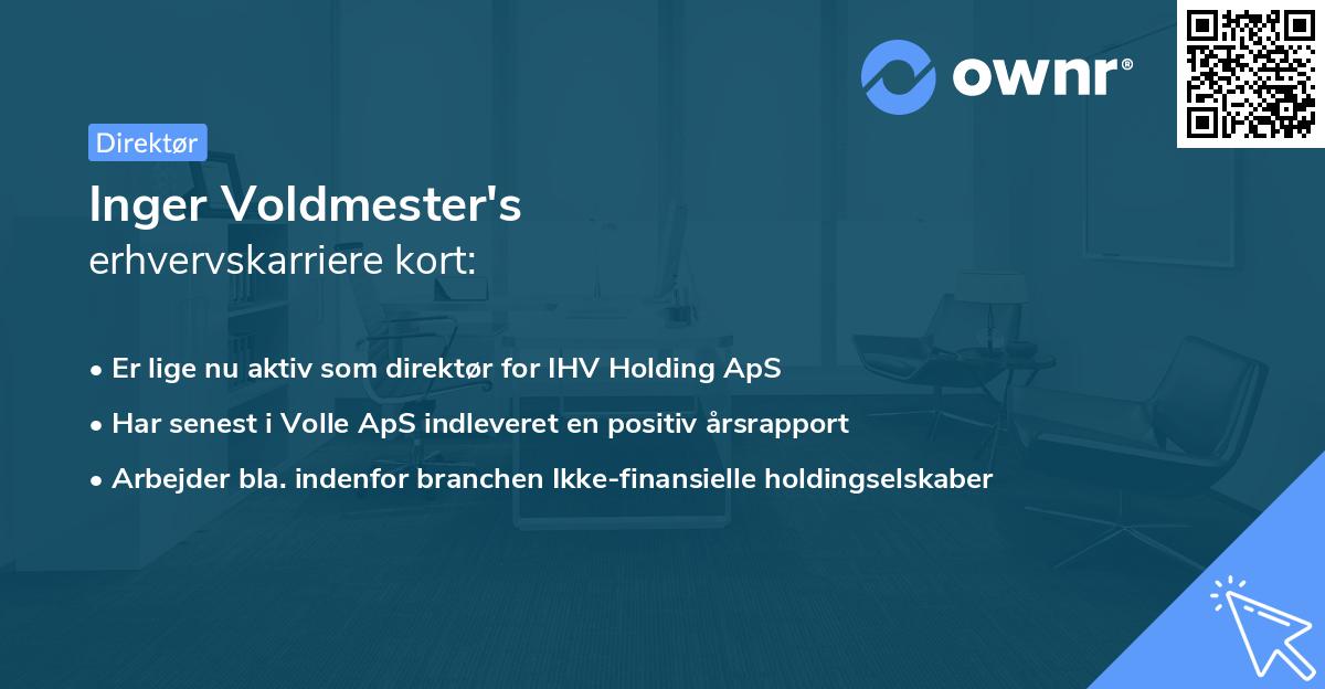 Inger Voldmester's erhvervskarriere kort