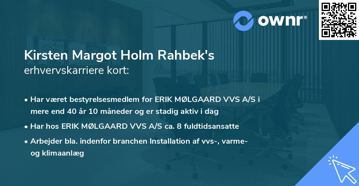 Kirsten Margot Holm Rahbek's erhvervskarriere kort