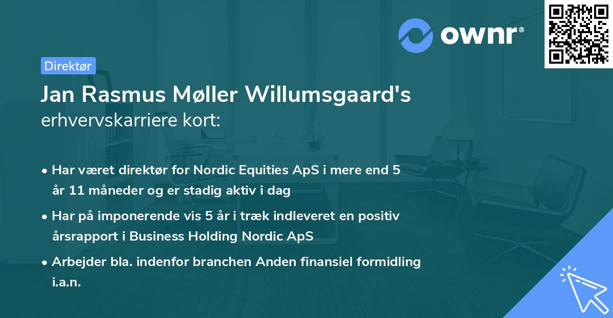 Jan Rasmus Møller Willumsgaard's erhvervskarriere kort