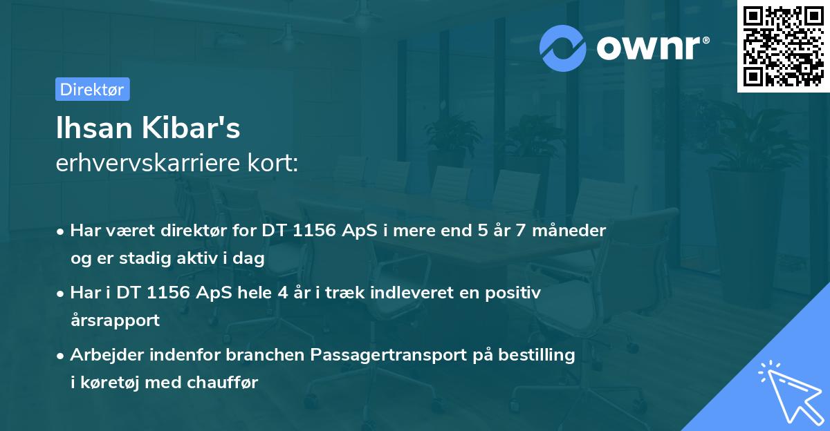 Ihsan Kibar's erhvervskarriere kort