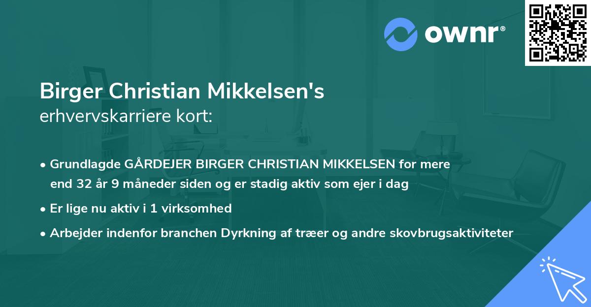 Birger Christian Mikkelsen's erhvervskarriere kort