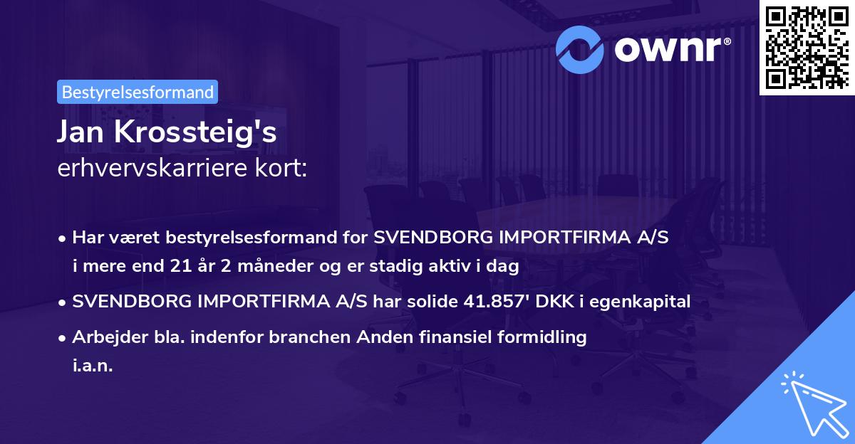 Jan Krossteig's erhvervskarriere kort