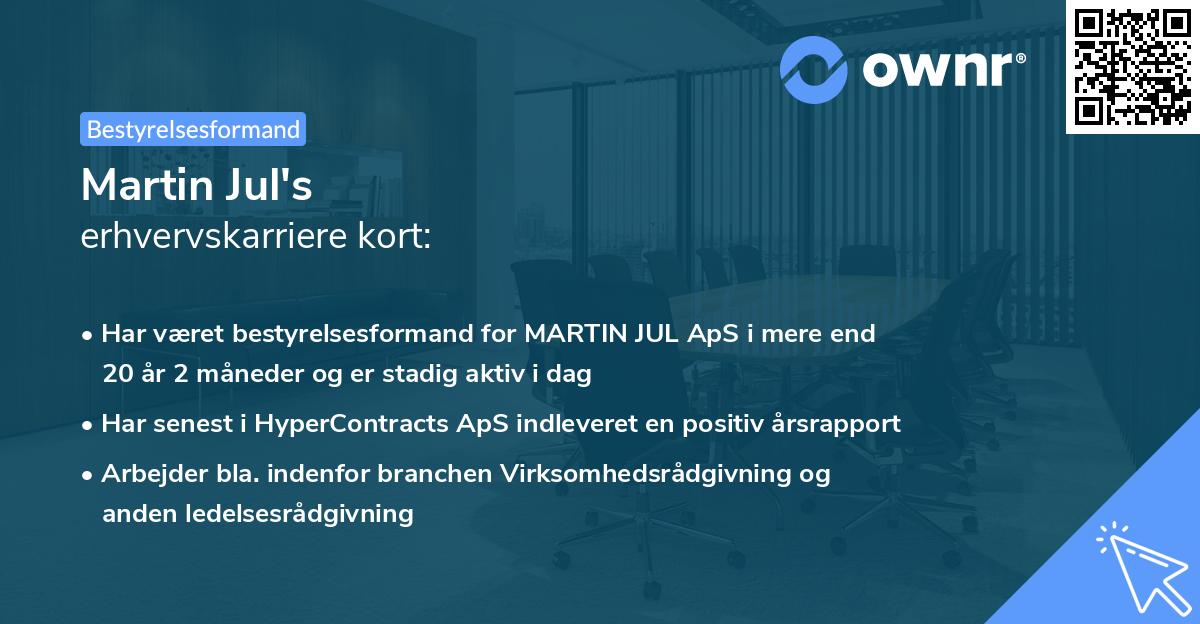 Martin Jul's erhvervskarriere kort