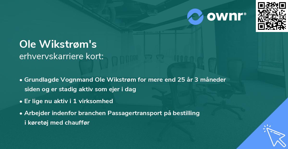 Ole Wikstrøm's erhvervskarriere kort