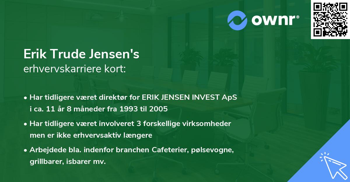 Erik Trude Jensen's erhvervskarriere kort