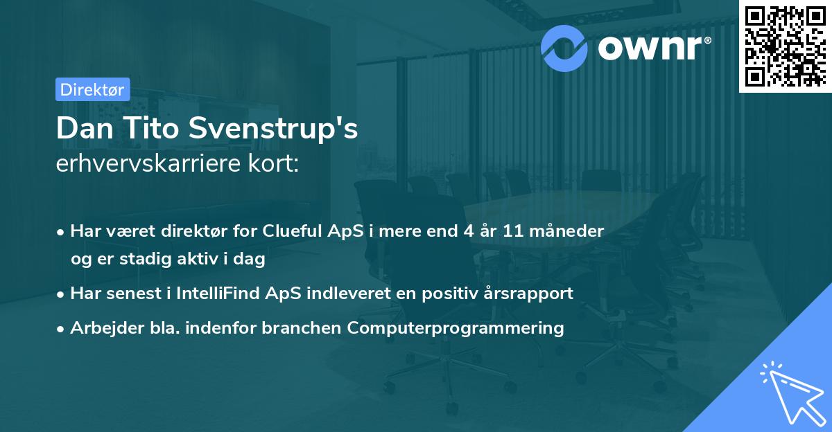 Dan Tito Svenstrup's erhvervskarriere kort