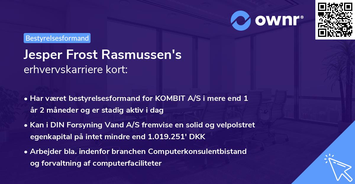 Jesper Frost Rasmussen's erhvervskarriere kort