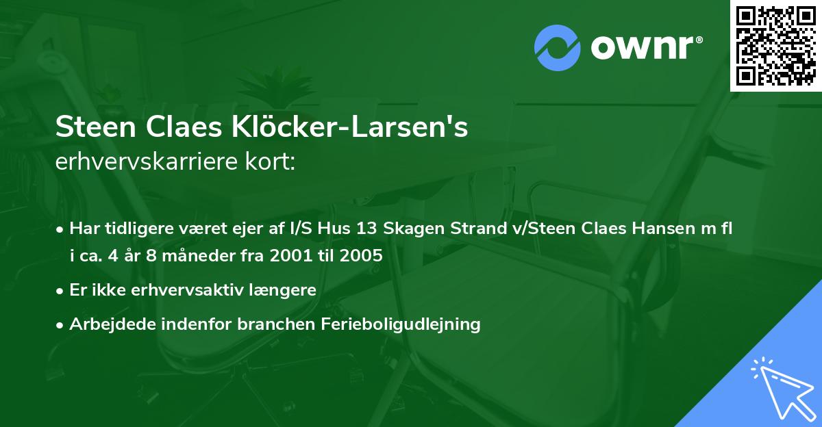 Steen Claes Klöcker-Larsen's erhvervskarriere kort
