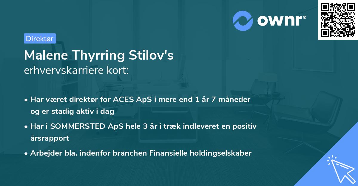 Malene Thyrring Stilov's erhvervskarriere kort