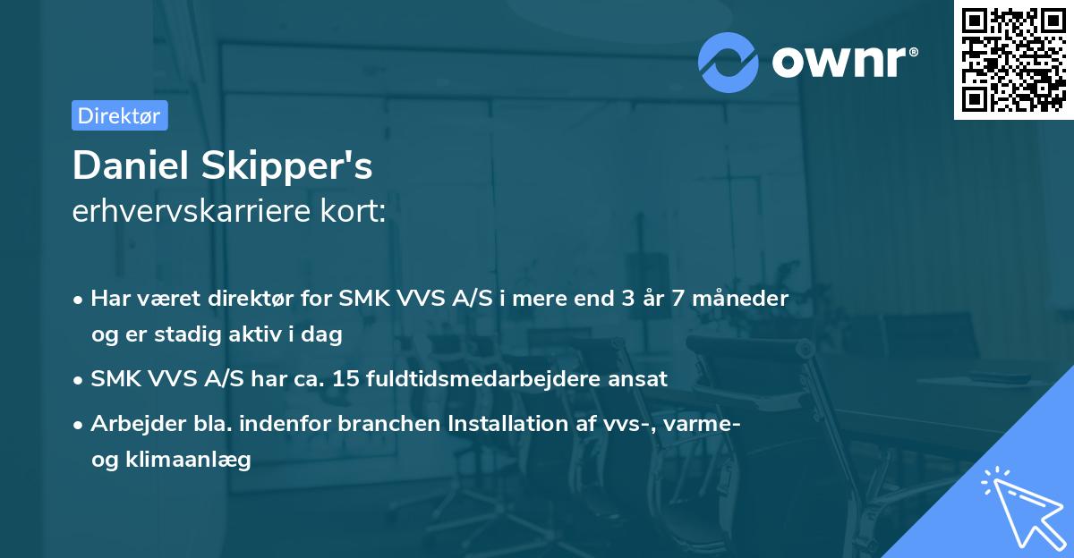 Daniel Skipper's erhvervskarriere kort
