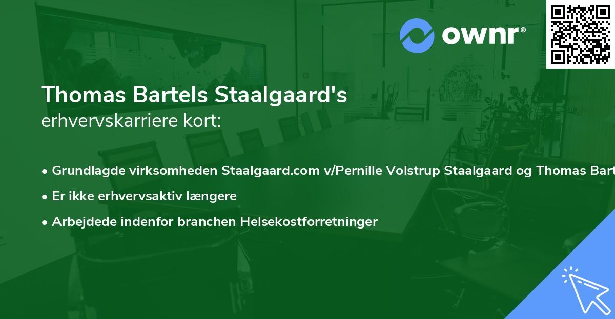 Thomas Bartels Staalgaard's erhvervskarriere kort