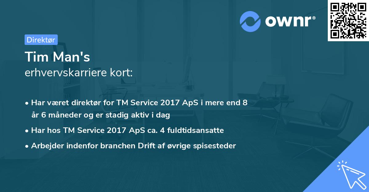 Tim Man's erhvervskarriere kort