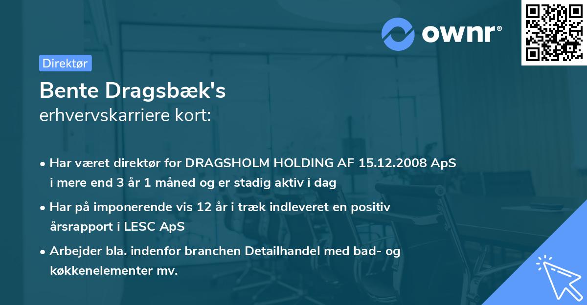 Bente Dragsbæk's erhvervskarriere kort