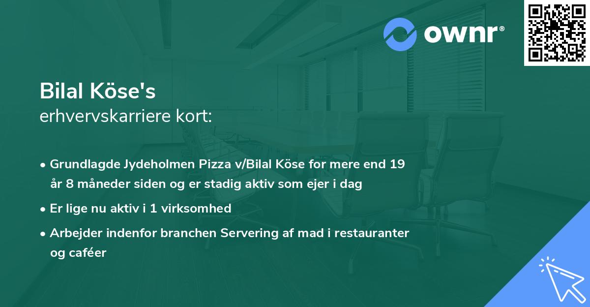 Bilal Köse's erhvervskarriere kort