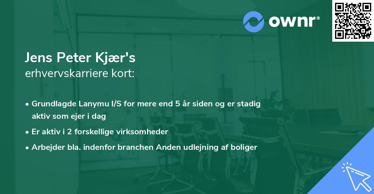 Jens Peter Kjær's erhvervskarriere kort