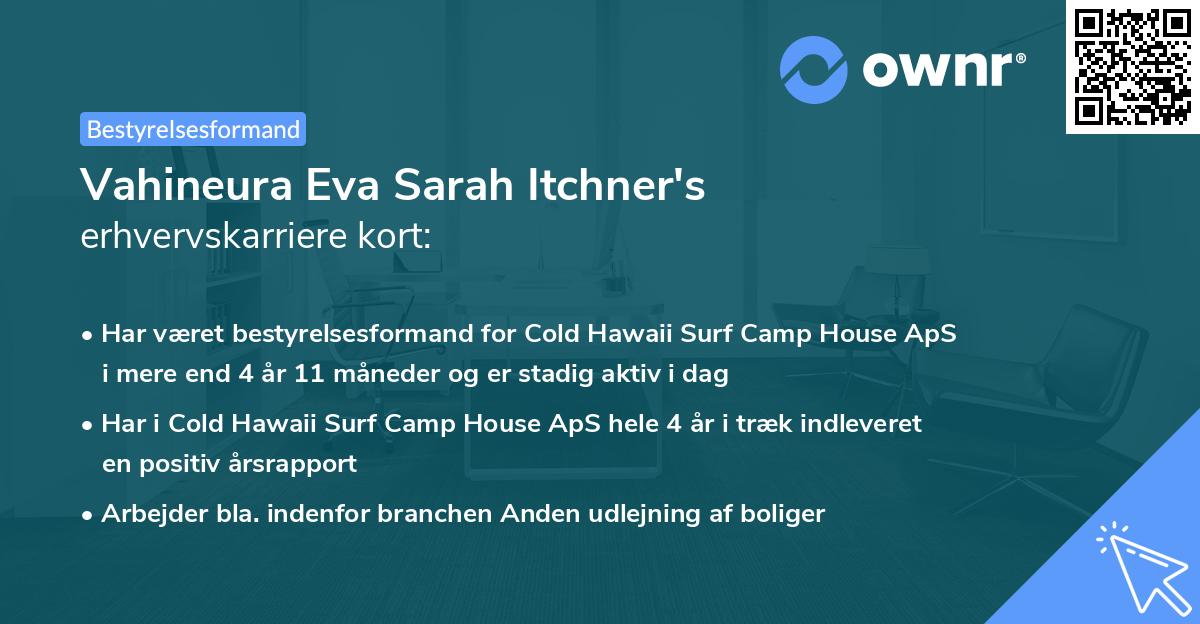 Vahineura Eva Sarah Itchner's erhvervskarriere kort