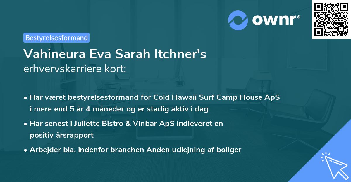 Vahineura Eva Sarah Itchner's erhvervskarriere kort