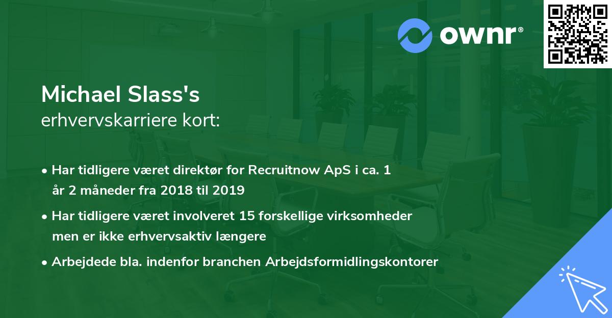 Michael Slass's erhvervskarriere kort