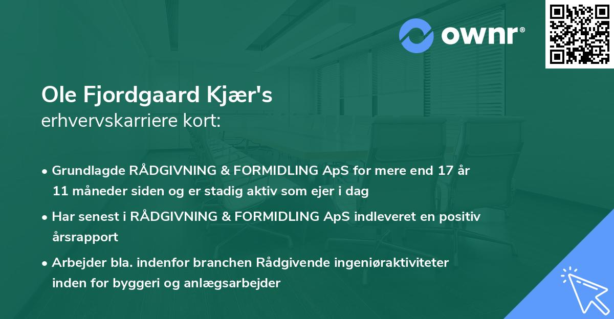 Ole Fjordgaard Kjær's erhvervskarriere kort