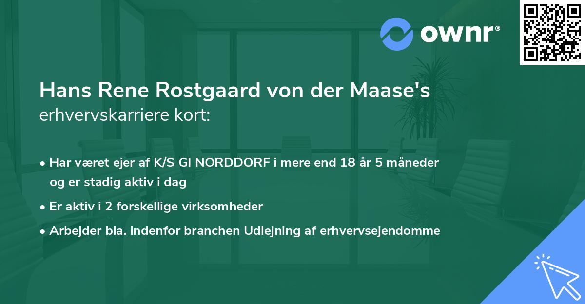 Hans Rene Rostgaard von der Maase's erhvervskarriere kort