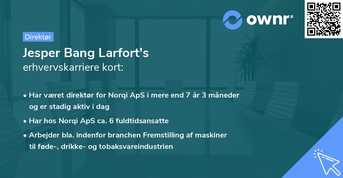 Jesper Bang Larfort's erhvervskarriere kort