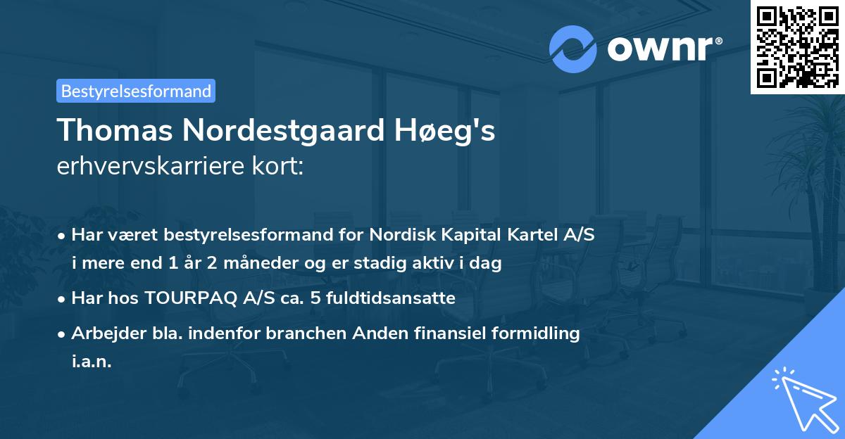 Thomas Nordestgaard Høeg's erhvervskarriere kort