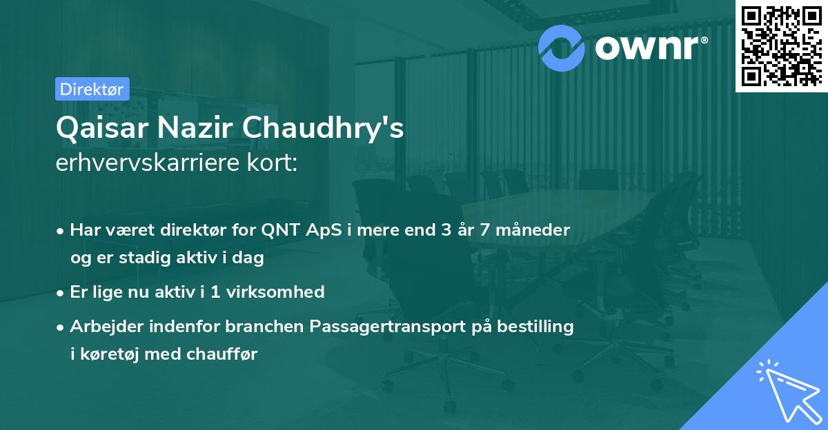 Qaisar Nazir Chaudhry's erhvervskarriere kort