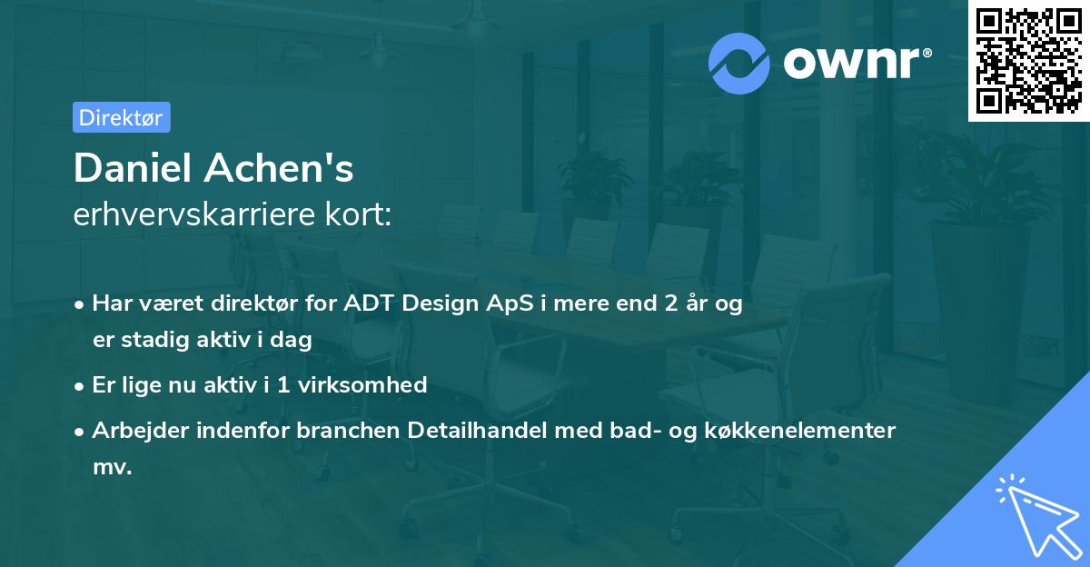 Daniel Achen's erhvervskarriere kort
