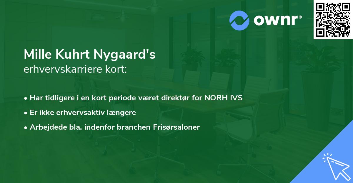 Mille Kuhrt Nygaard's erhvervskarriere kort