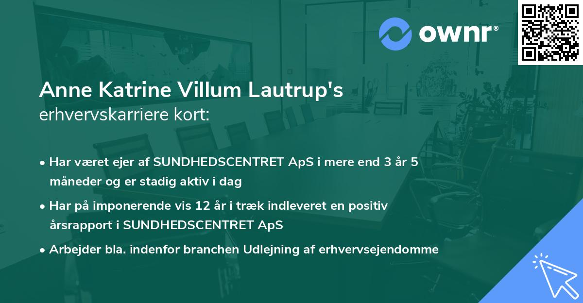 Anne Katrine Villum Lautrup's erhvervskarriere kort