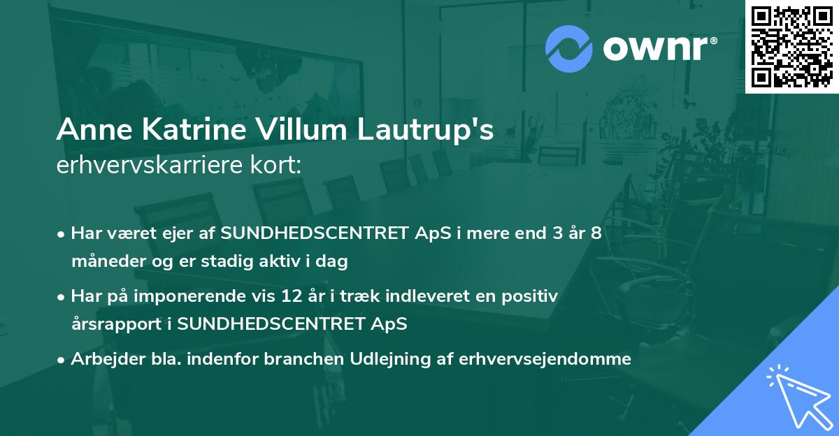 Anne Katrine Villum Lautrup's erhvervskarriere kort