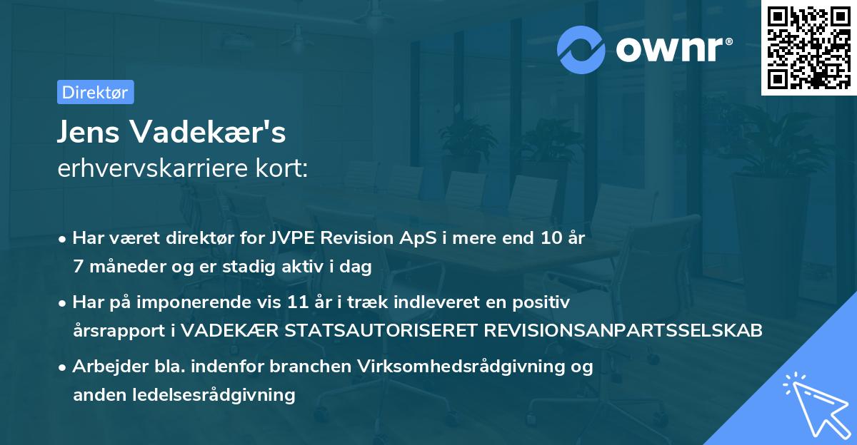 Jens Vadekær's erhvervskarriere kort